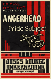 Pride Subject @ Lounge Underground w/Angerhead and Short Fuse