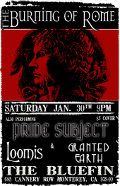 Pride Subject @ The Bluefin with The Burning of Rome & Loomis - Monterey, CA