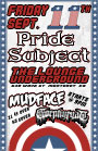 Pride Subject @ The Lounge Underground w/ Mudface, & Gorphyryac